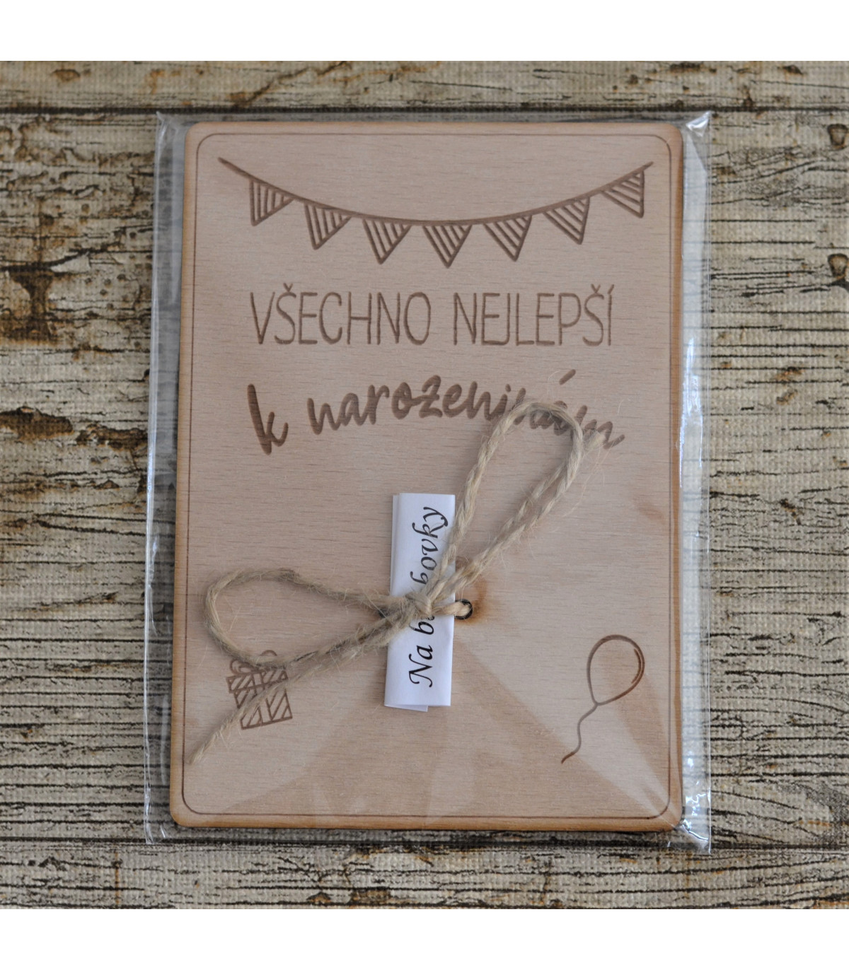 Dřevěné přání k narozeninám