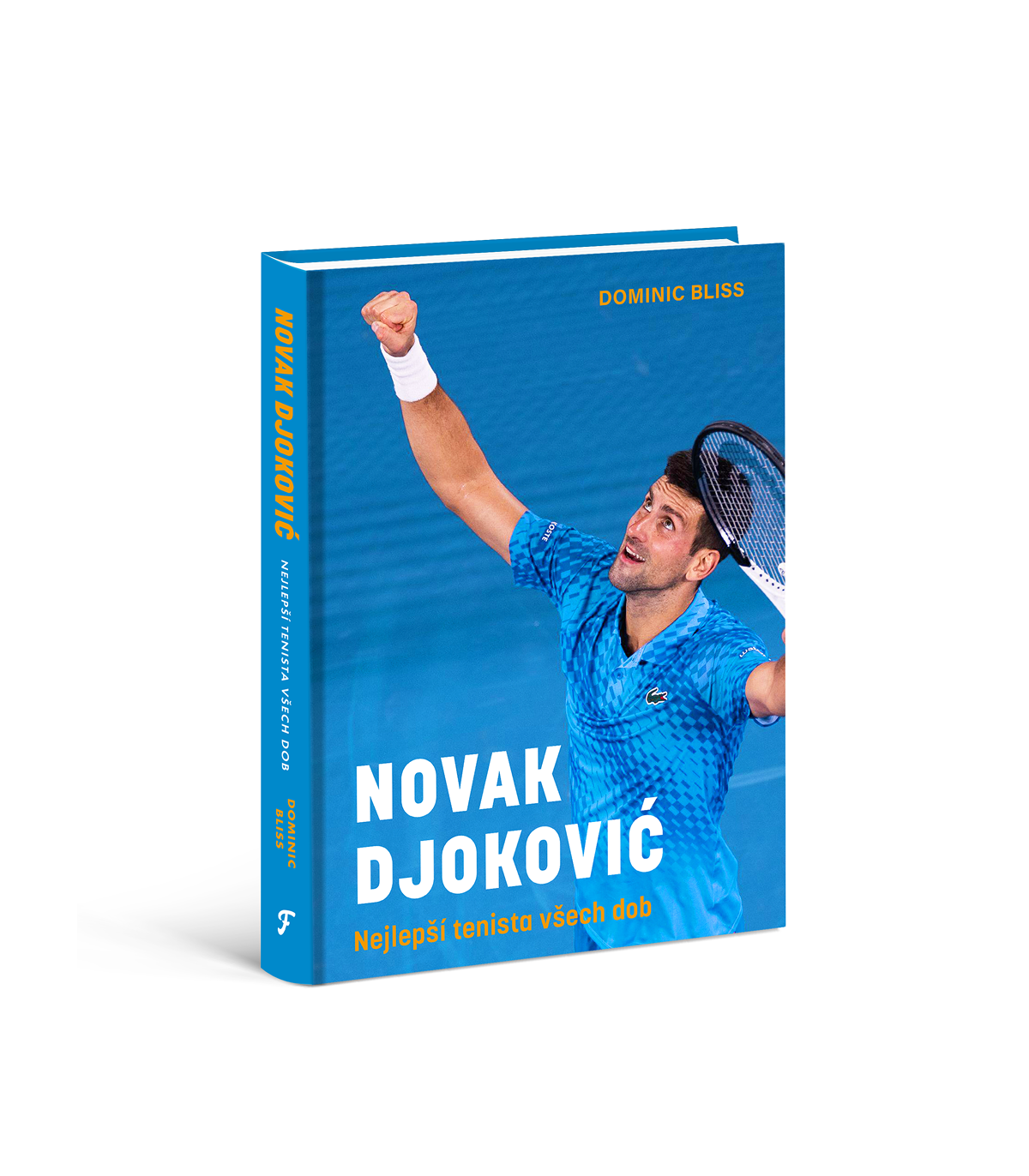 Novak Djoković:  Nejlepší tenista všech dob