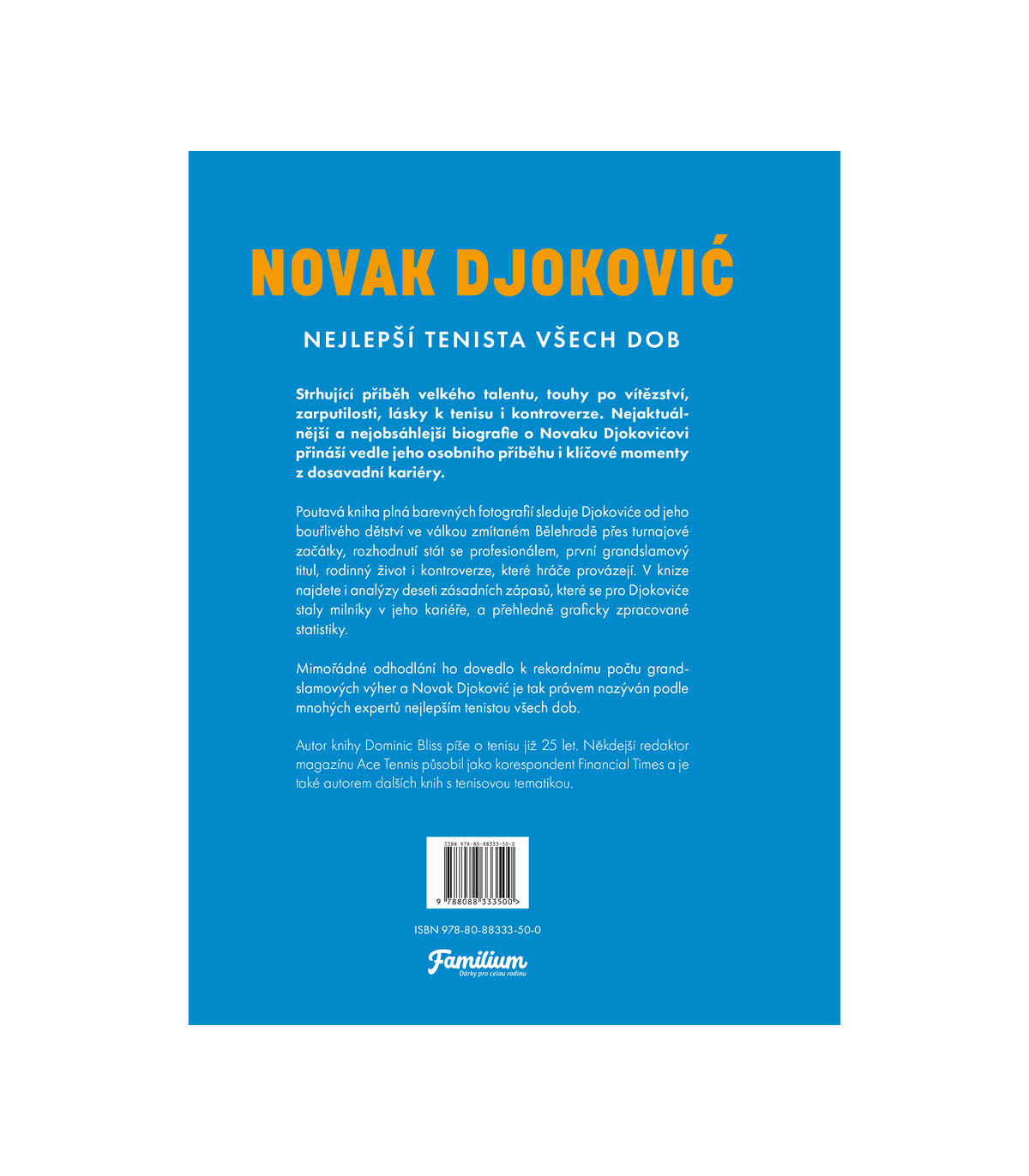 Novak Djoković:  Nejlepší tenista všech dob