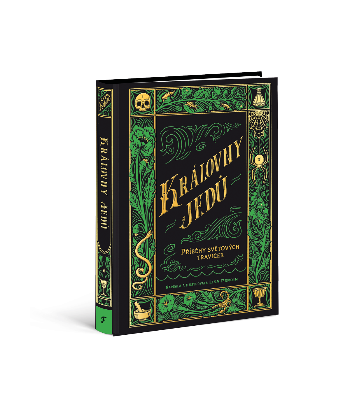 Královny jedů - Příběhy světových traviček