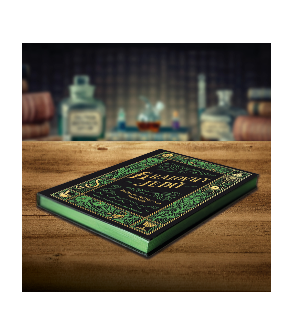 Královny jedů - Příběhy světových traviček